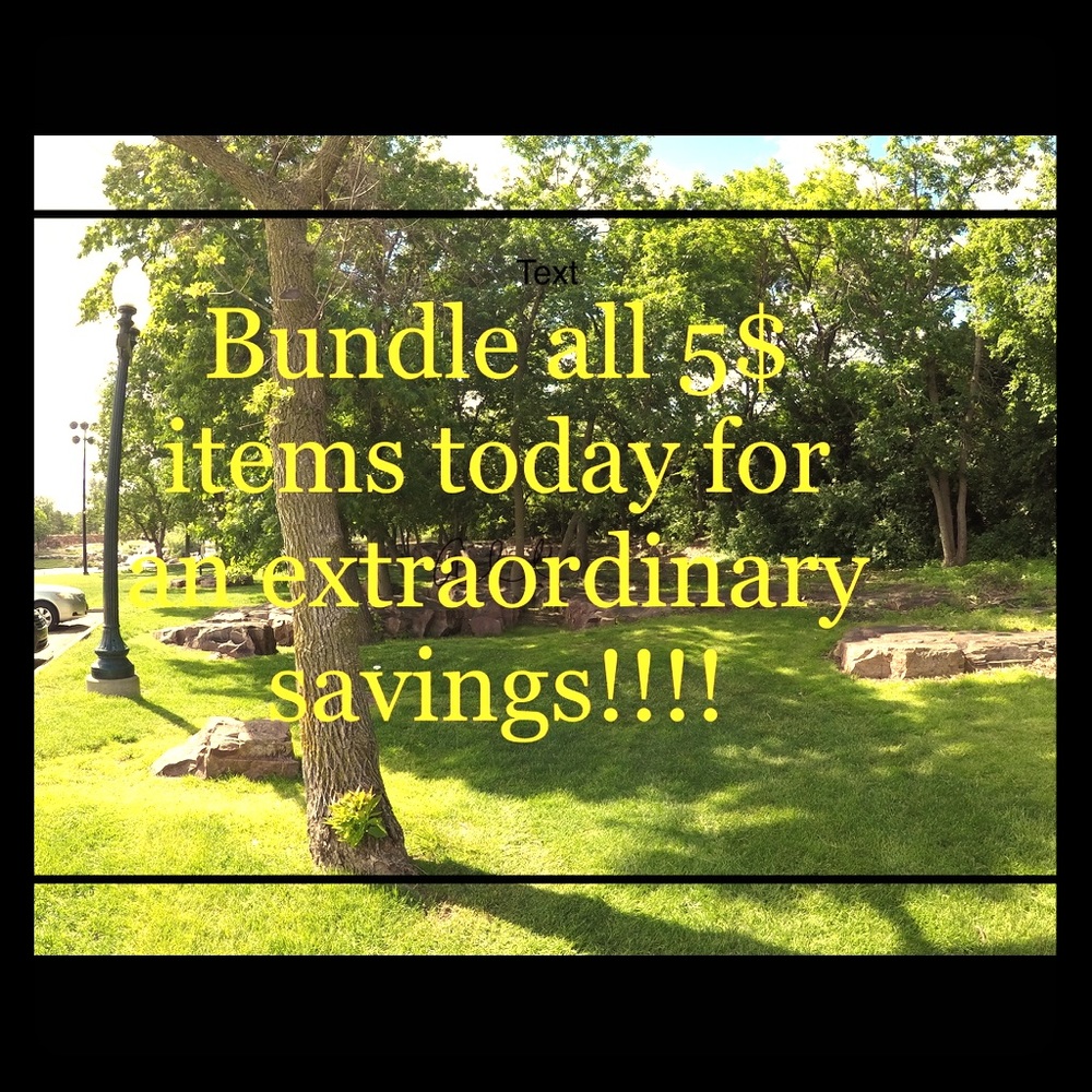 BUNDLE ALL 5$ ITEMS FOR AN EXTRAORDINARY SAVINGS